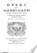 Opere di Galileo Galilei divise in quattro tomi