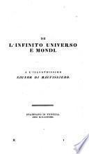 Opere Di Giordano Bruno Nolano, Ora Per La Prima Volta Raccolte E Pubblicate Da Adolfo Wagner, Dottore
