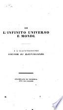 Opere di Giordano Bruno nolano, ora per la prima volta raccolte e pubblicate da Adolfo Wagner, dottore. In due volumi