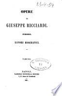 Opere di Giuseppe Ricciardi prose, lavori biografici