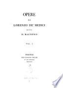 Opere Di Lorenzo De’ Medici Detto Il Magnifico