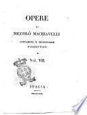 Opere di Niccolo Machiavelli, cittadino e segretario fiorentino. Vol. 1.-[11.]
