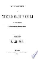 Opere di Niccolo Machiavelli con molte correzioni e giunte rinvenute sui manoscritti originali