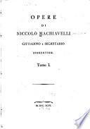 Opere di Niccolò Machiavelli: Prefazione. Istorie Fiorentine