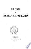 Opere di Pietro Metastasio