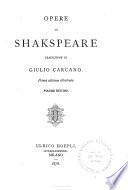 Opere di Shakspeare: Re Riccardo II. Re Arrigo IV, parte prima. Re Arrigo IV, parte seconda