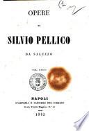 Opere di Silvio Pellico da Saluzzo