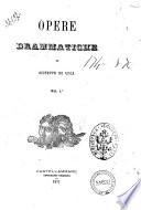 Opere drammatiche di Giuseppe De Luca