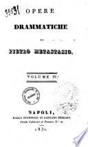 Opere drammatiche di Pietro Metastasio