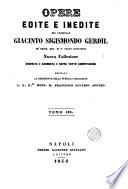 Opere edite e inedite del cardinale Giacinto Sigismondo Gerdil ....