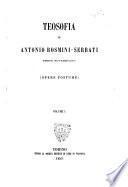 Opere edite e inedite dell'abate Antonio Rosmini-Serbati