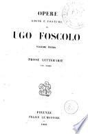 Opere edite e postume di Ugo Foscolo, 1-2
