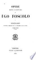 Opere edite e postume ...: Epistolario, raccolto da F.S. Orlandini e da E. Mayer. 1853-54