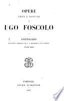 Opere edite e postume ...: Epistolario, raccolto da F.S. Orlandini e da E. Mayer. 1853-54