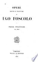 Opere edite e postume ...: Prose politiche. 1850