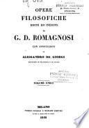 Opere filosofiche edite ed inedite di G. D. Romagnosi