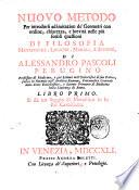 Opere filosofiche, mediche, ed anatomiche di Alessandro Pascoli perugino. Divise in quattro volumi