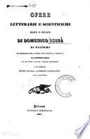 Opere letterarie e scientifiche edite e inedite di Domenico Scinà da Palermo, or pubblicate per la prima volta riunite