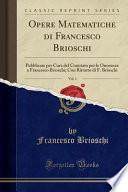 Opere Matematiche di Francesco Brioschi, Vol. 1