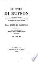 Opere nuovamente ordinate ed arricchite della sua vita e di un ragguaglio dei progressi della storia naturale dal 1750 in poi dal conte di Lacepede