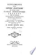 Opere poetiche del Signor abate Carlo Innocenzio Frugoni, fra gli Arcadi Comante Eginetico ...