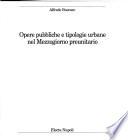 Opere pubbliche e tipologie urbane nel Mezzogiorno preunitario