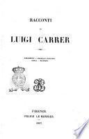 Opere scelte di Luigi Carrer