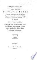 Opere scelte ... Nuova edizione con molte cose inedite e colla vita dell'Autore novellamente rifatta sopra quella dell ... Cav. G. Tiraboschi