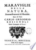 Opere spirituali e morali del padre Carlo Gregorio Rosignoli della comapgnia di Giesu', distribuite in tre tomi ..