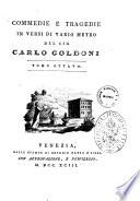 Opere teatrali del sig. avvocato Carlo Goldoni veneziano: con rami allusivi