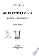 Opere tutte di Giambattista Casti illustrate con disegni originali