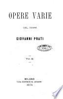 Opere varie del comm. Giovanni Prati