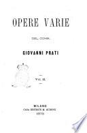 Opere varie [di] Giovanni Prati