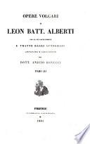 Opere volgari di Leon Batt. Alberti