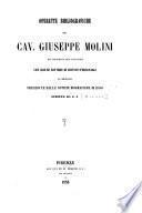 Operette bibliografiche del cav. Giuseppe Molini già bibliotecario palatino