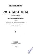 Operette bibliografiche del cav. Giuseppe Molini