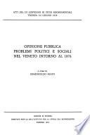 Opinione pubblica, problemi politici e sociali nel Veneto intorno al 1876