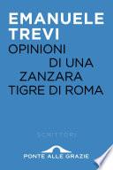 Opinioni di una zanzara tigre di Roma