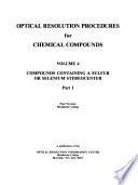 Optical Resolution Procedures for Chemical Compounds