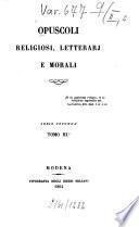 Opuscoli religiosi, letterari e morali
