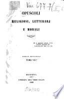 Opuscoli religiosi, letterari e morali