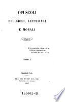 Opuscoli religiosi, litterarj e morali