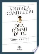 Ora dimmi di te