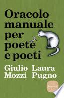Oracolo manuale per poete e poeti