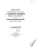 Oratio in solemni studiorum instauratione a Cajetano Lucarelli physiologiae humanae professore habita in Regio Archigymnasio Neapolitano 4. kalendas februarii A.D. 1856