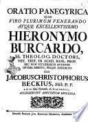 Oratio panegyrica quam viro plurimum venerando atque excellentissimo Hieronymo Burcardo, ... pieque defuncto dixit Jacobus Christophorus Beckius, ... a.d. 3. idus Novemb. 1738. accesserunt amicorum epicedia