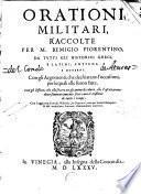 Orationi militari raccolte per M. Remigio fiorentino