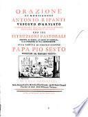 Orazione di monsignore Antonio Ripanti vescovo d'Orvieto in occasione dell'apertura del nuovo seminario eretto dal medesimo in essa città con tre istruzioni pastorali dirette al clero, ai padri di famiglia, e ai parrochi di sua giurisdizione. ...