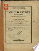 Orazione funebre di Camillo Cavour in occasione dei funerali dalla Societa nazionale celebrati al sommo uomo di stato nella chiesa di San Giuseppe, in Palermo il martedi 25 giugno 1861