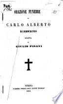 Orazione funebre di Carlo Alberto re democratico